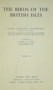 Bannerman, David Armitage - The Birds of the British Isles, illustrated by George Lodge, 7 vols (of 12)